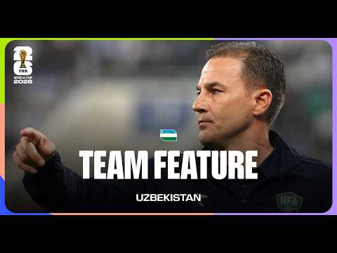 Team Feature: Uzbekistan | Cannavaro: “No need to fear anyone”