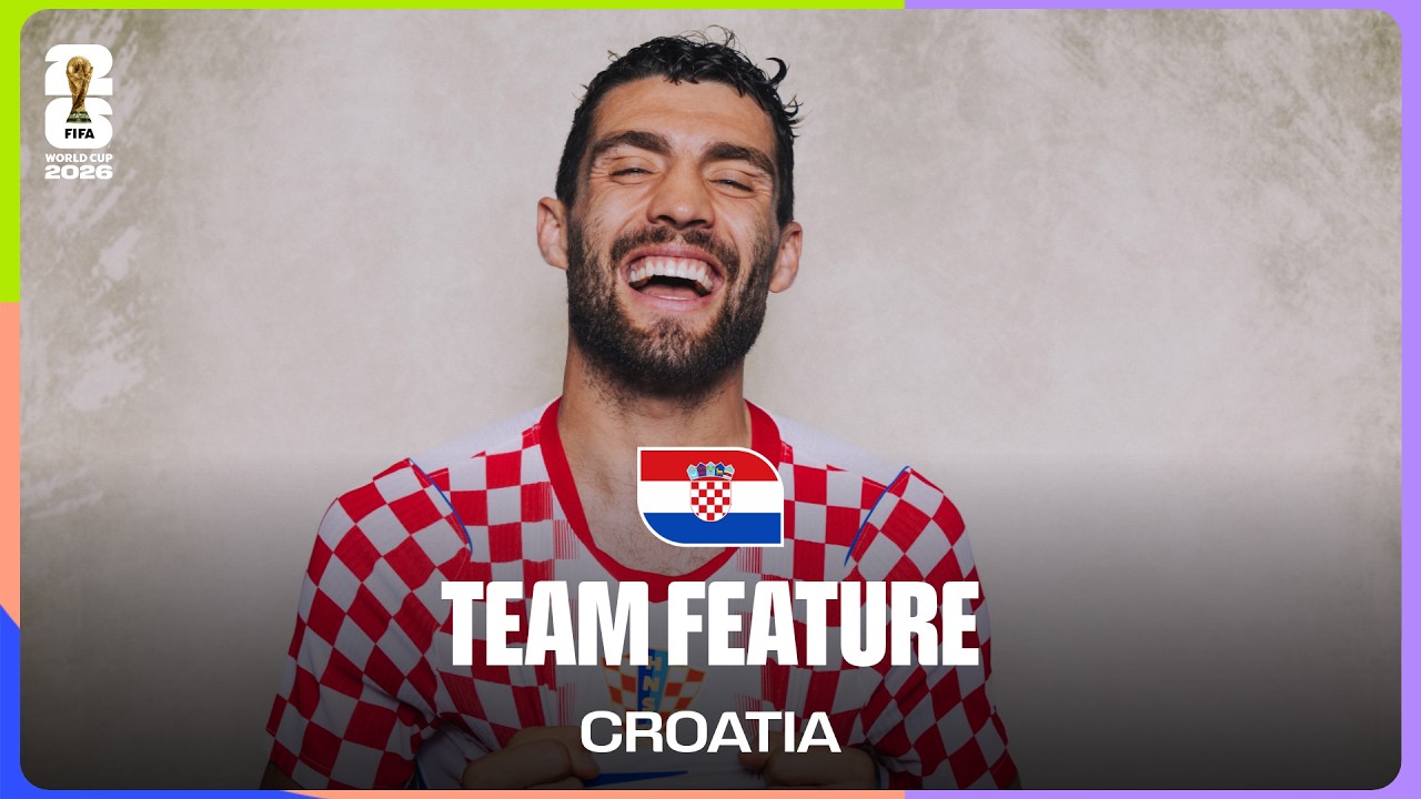 Team Feature: Croatia | Kovacic reflects on special memories